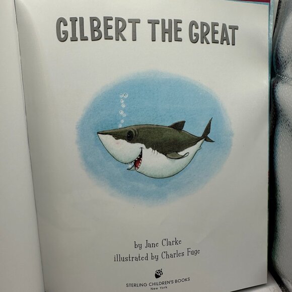 Gilbert The Great Hardcover Childrens Book By Jane Clarke & Charles Fuge - Picture 4 of 4